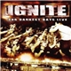 Ignite - Our Darkest Days Live